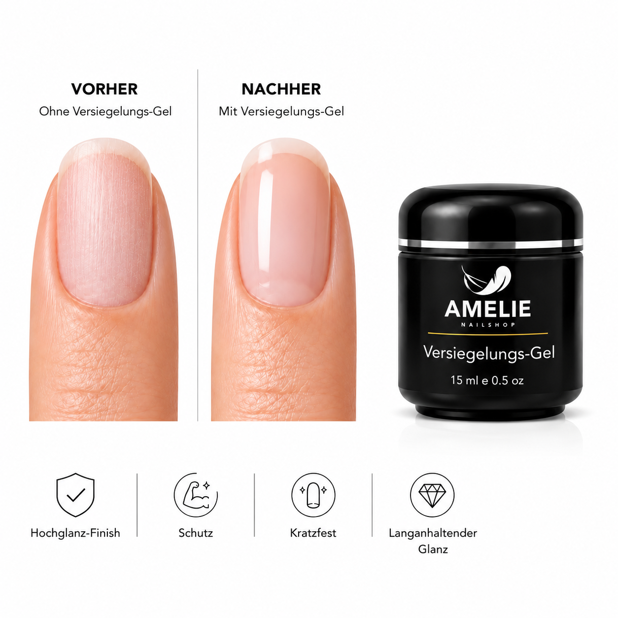 Amelie Nails Versiegelungsgel 15ml – Hochglanz Versiegelung