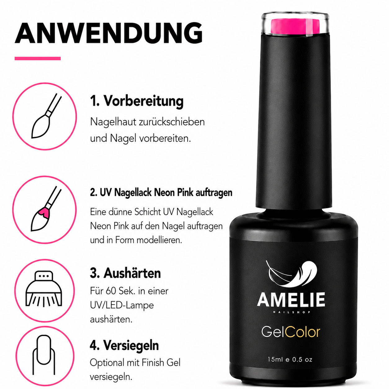 Amelie Nails UV-Nagellack Neon Pink 15ml N05*
